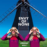 Envy Of None