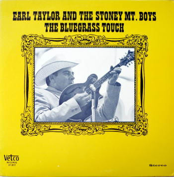 Earl Taylor and The Stoney Mt. Boys