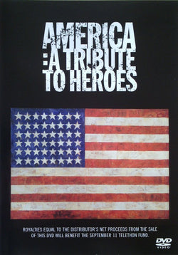 America: A Tribute To Heroes