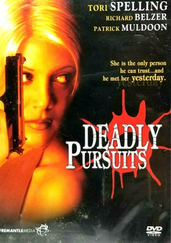 Deadly Pursuits