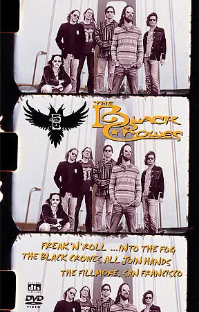 The Black Crowes: Freak N Roll into the Fog