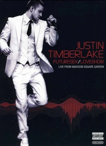 Justin Timberlake: Futuresex / Loveshow - Live from Madison Square Garden