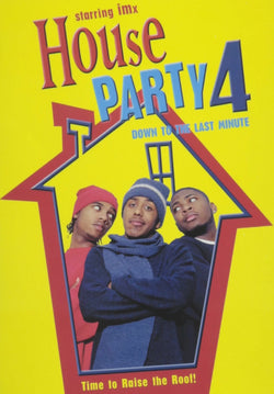 House Party 4