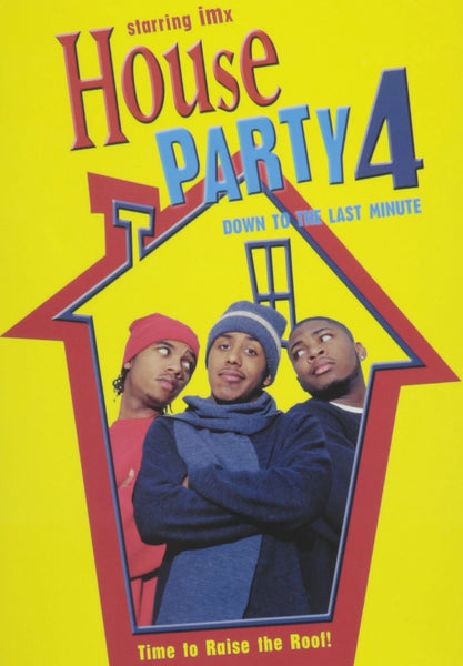 House Party 4