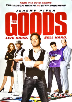 The Goods: Live Hard Sell Hard