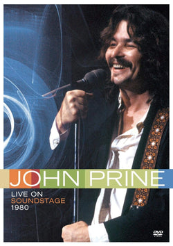 John Prine: Live On Soundstage 1980-2007
