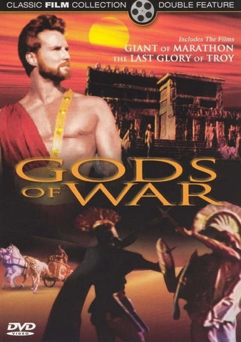 Gods Of War (The Giant Of Marathon / The Last Glory Of Troy)