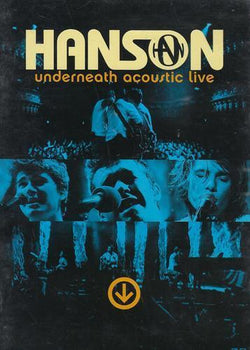 Hanson: Underneath Acoustic Live
