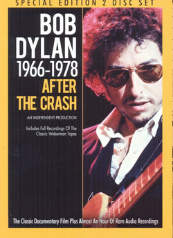 Bob Dylan: After The Crash
