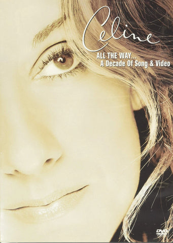 Celine Dion: All The Way A Decade Of Song & Video