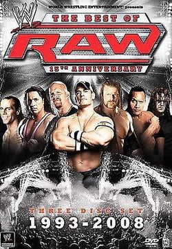 WWE: The Best of Raw - 15th Anniversary, 1993-2008