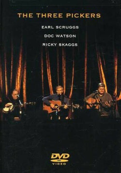 The Three Pickers: Earl Scruggs / Doc Watson / Ricky Skaggs