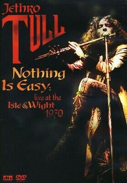 Jethro Tull - Nothing is Easy: Live at Isle of Wight 1970