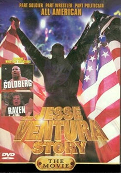 The Jesse Ventura Story