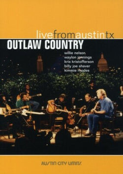 Outlaw Country: Live from Austin TX