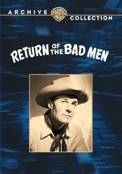 Return Of The Bad Men