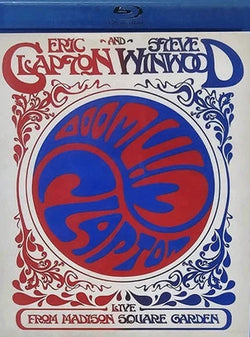 Eric Clapton and Steve Winwood: Live from Madison Square Garden