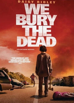 We Bury The Dead