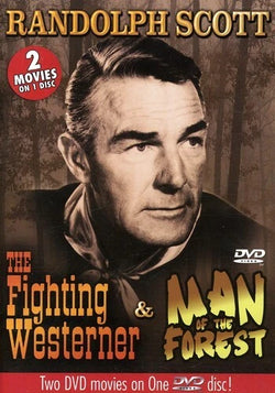 The Fighting Westerner / Man of the Forest