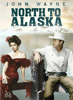North To Alaska
