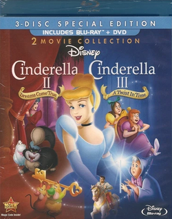 Cinderella II: Dreams Come True / Cinderella III: A Twist In Time