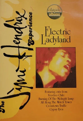 Classic Albums: Jimi Hendrix: Electric Ladyland