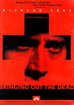 Bringing Out The Dead