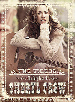 The Very Best of Sheryl Crow - The Videos