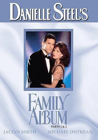 Danielle Steel's Family Album: Part 1 & 2