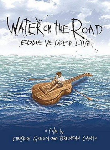 Water On The Road: Eddie Vedder Live