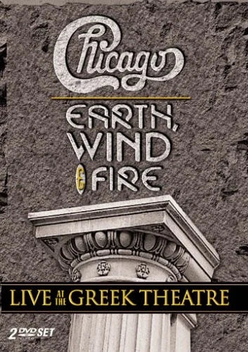 Chicago / Earth, Wind & Fire: Live At The Greek Theatre
