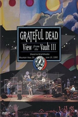 Grateful Dead: View from the Vault III