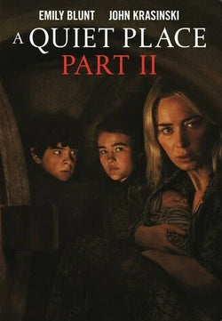 A Quiet Place: Part II