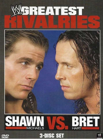 WWE: Greatest Rivalries: Shawn Michaels vs. Bret Hart
