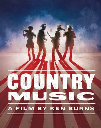 Country Music: A Film By Ken Burns