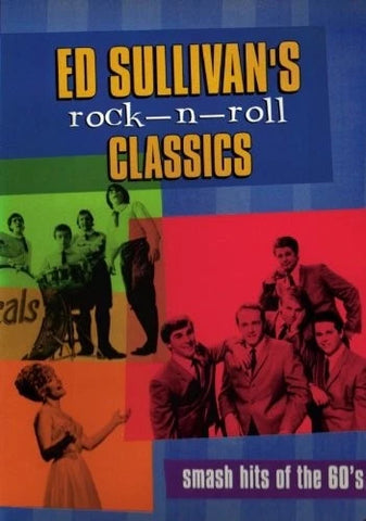 Ed Sullivan's: Rock-N-Roll Classics