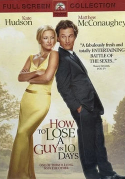 How to Lose a Guy in 10 Days