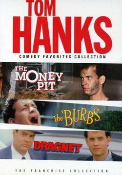 The Money Pit / The Burbs / Dragnet