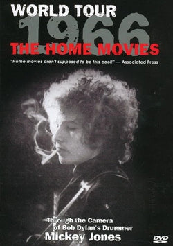 Bob Dylan: World Tour 1966 - The Home Movies