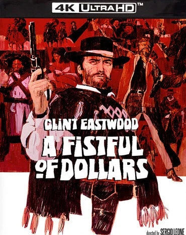 A Fistful Of Dollars