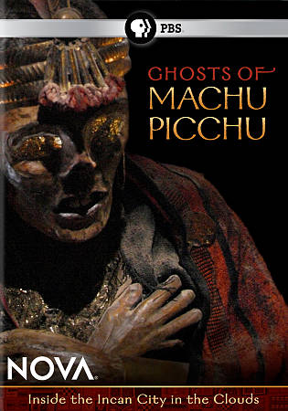Ghosts of Machu Picchu