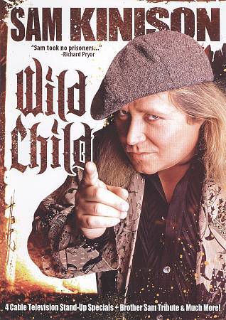 Sam Kinison: Wild Child