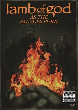 Lamb of God: As the Palaces Burn