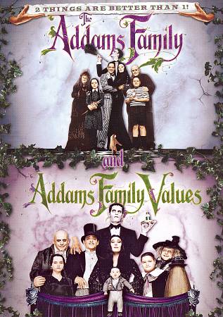 The Addams Family / Addams Family Values