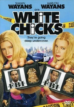 White Chicks