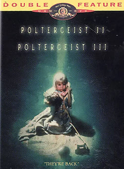 Poltergeist II / Poltergeist III