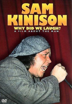 Sam Kinison: Why Did We Laugh?