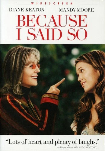 Because I Said So
