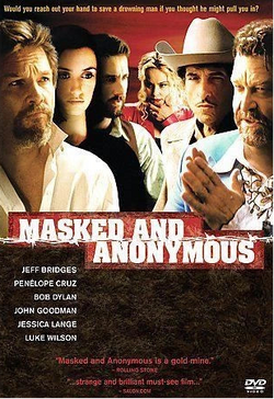 Masked And Anonymous