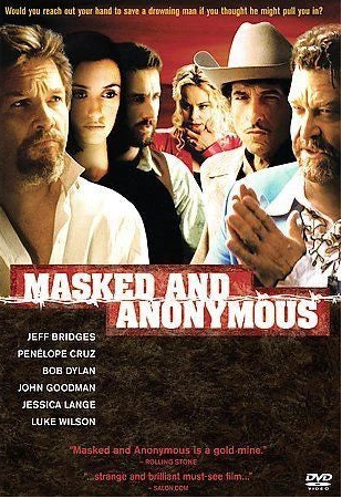 Masked And Anonymous